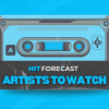 Artists to Watch: Rising Stars On Our Radar